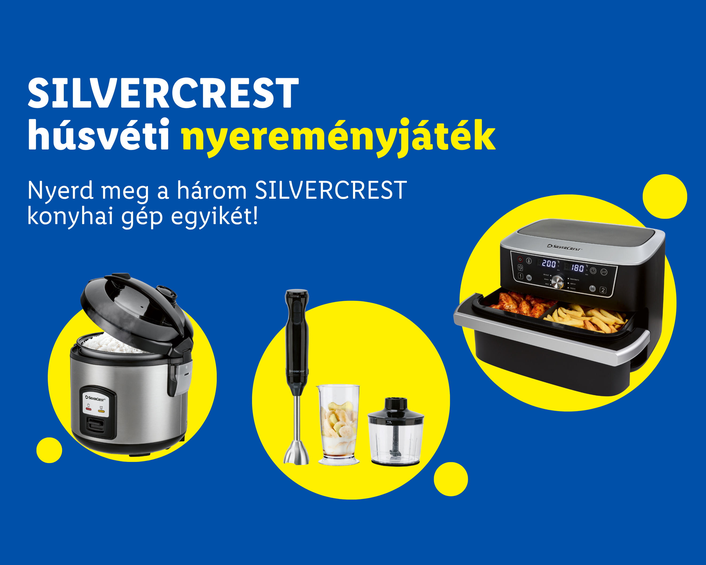 Húsvéti nyereményjáték: nyerj konyhai gépeket, például rizsfőzőt, botmixert vagy forrólevegős fritőzt.